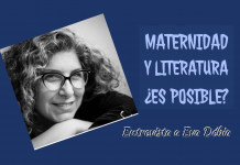 Eva Debia: Maternidad y Literatura … es posible? Eva Debia, LyB