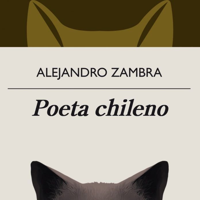 Poeta Chile A. Zambra Columna de Felipe Marilao. Poeta Chileno LyB