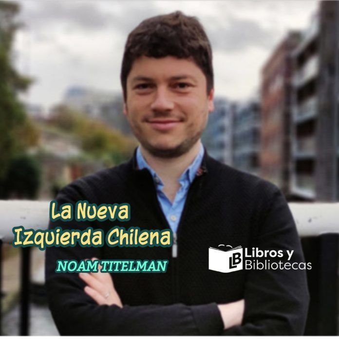 Noam Titelman, Libros y Bibliotecas