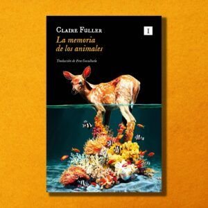 La memoria de los animales, comentario de Patricio Contreras