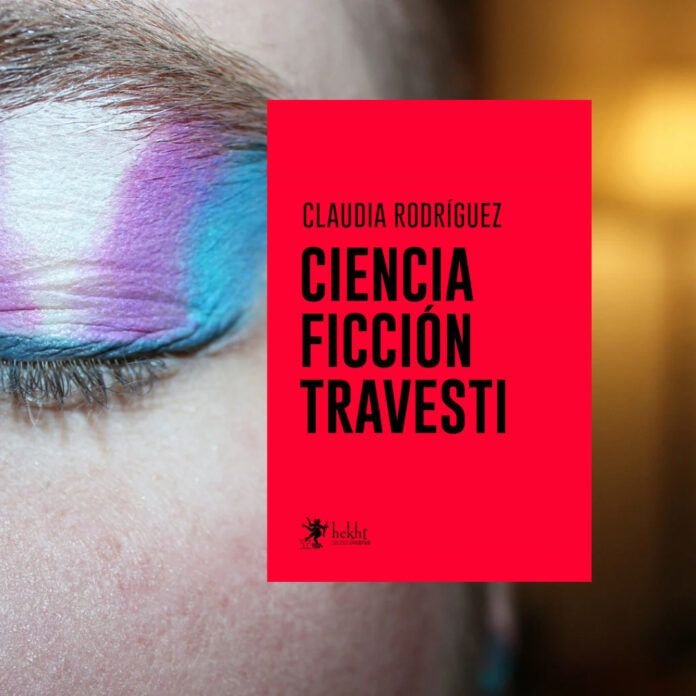 Ciencia Ficción Travesti