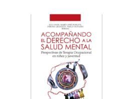 Libro advierte vacíos críticos en la atención de salud mental infantojuvenil en Chile Salud mental Niños y adolescentes