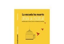 Una invitación a repensar la escuela desde la comunidad y la esperanza La escuela ha muerto, Viva la Escuela