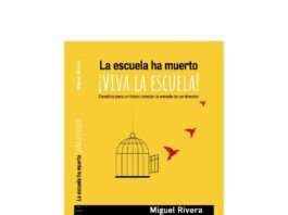 Una invitación a repensar la escuela desde la comunidad y la esperanza La escuela ha muerto, Viva la Escuela